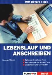 Lebenslauf und Anschreiben - - Optimaler Inhalt und Form ...