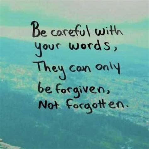 Be Careful With Your Words Life Quotespictures
