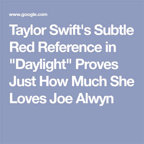Taylor Swifts Subtle Red Reference In Daylight Proves Just How Much
