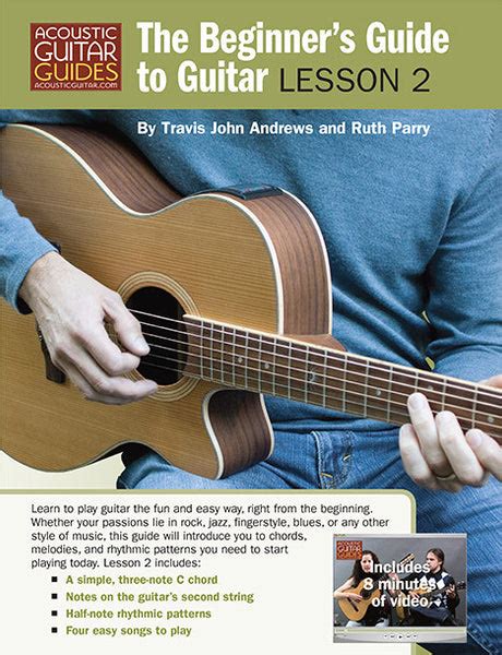 The Beginners Guide To Guitar Lesson 2 Acoustic Guitar