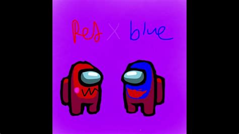 Red X Blue Rodamrix Youtube