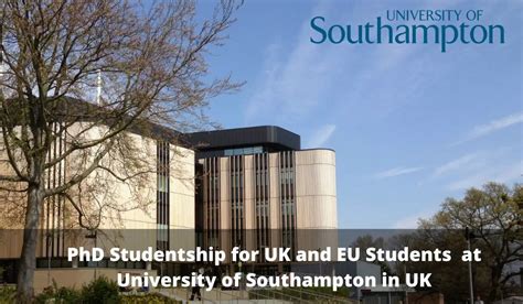 Phd Studentship For Uk And Eu Students At University Of Southampton In Uk