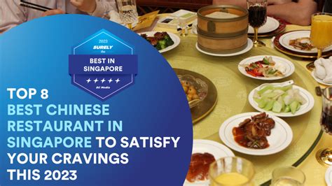Top 8 Best Chinese Restaurant In Singapore To Satisfy Your Cravings This 2023 Sureclean