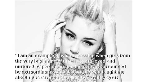 I Am An Example Miley Cyrus The Best Quotes Sayings