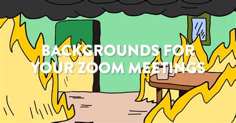 Best Zoom Backgrounds For Your Work From Home M