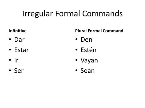 Ppt Formal Commands Powerpoint Presentation Free Download Id3565835