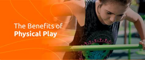 Benefits Of Physical Play For Children Playworld