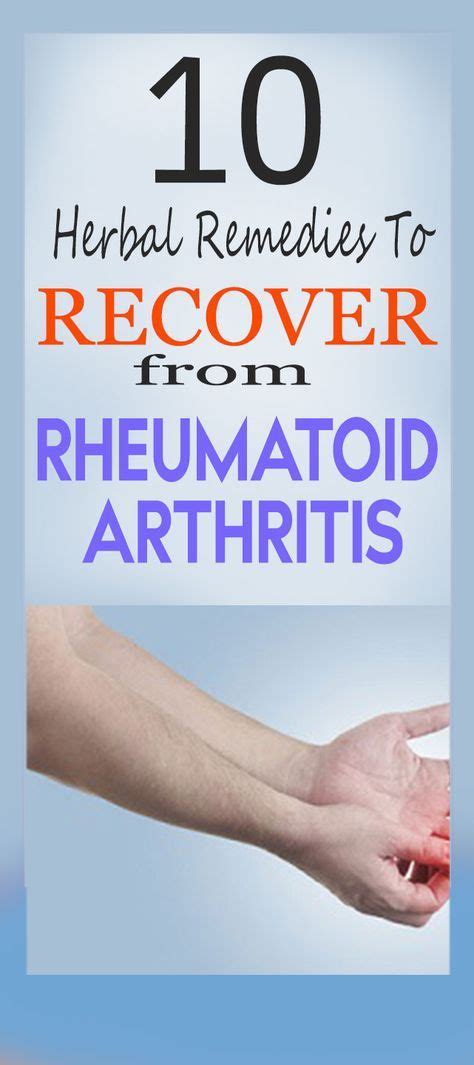 Here 10 Herbal Remedies To Recover From Rheumatoid Arthritis Free