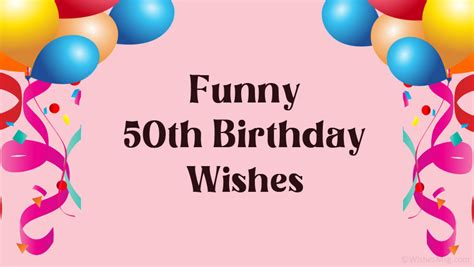 Funny 50th Birthday Wishes Messages And Quotes Wishes