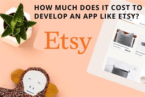 Learn more about the approximate costs of building an app based on the figures for popular mobile apps. How Much Does it Cost to Develop An App Like Etsy?
