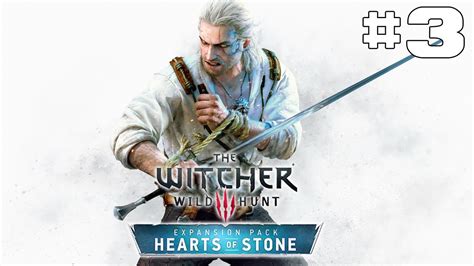 How to access hearts of stone content to start playing hearts of stone you will, of course, need to have downloaded and installed the expansion. The Witcher 3 Hearts Of Stone - Playthrough #3 FR - YouTube