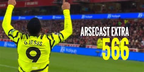 arsecast extra episode 566 31 01 2024 arseblog an arsenal blog