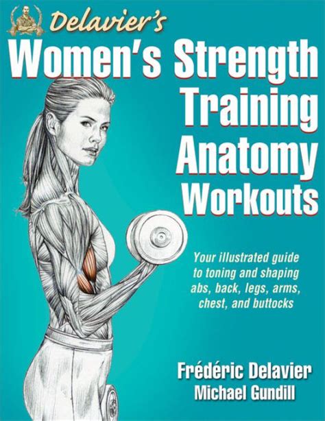 Delaviers Womens Strength Training Anatomy Workouts By Frederic