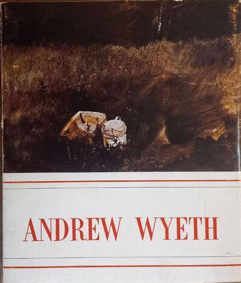 Andrew Wyeth An Exhibition Of Watercolors Temperas And Drawings