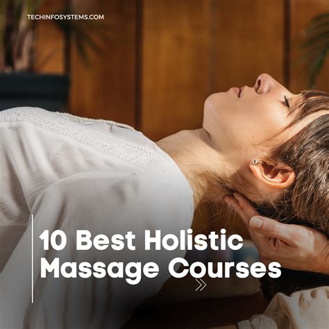 Best Holistic Massage Courses Mastering The Art Of Holistic Massage