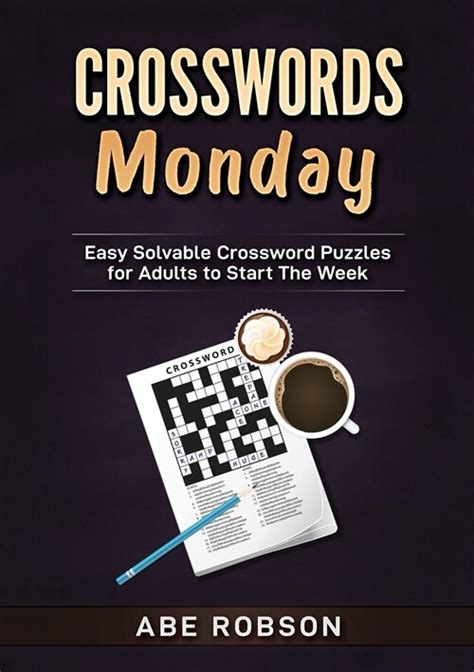 알라딘 Crosswords Monday Easy Solvable Crossword Puzzles For Adults To