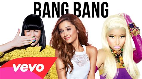Jessie J Ariana Grande Nicki Minaj Bang Bang Lyrics On Screen