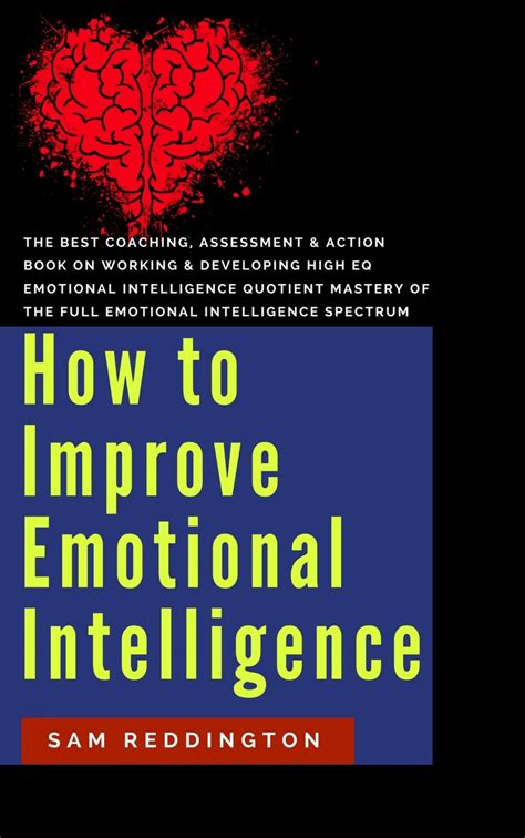 Read How To Improve Emotional Intelligence Online By Sam Reddington