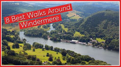 8 Best Walks Around Windermere Youtube