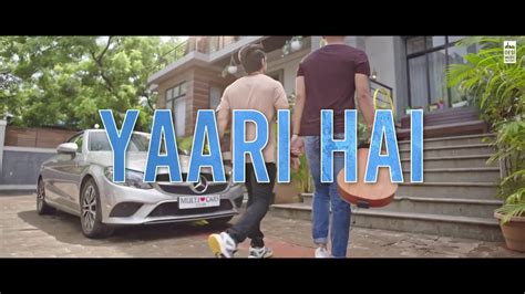 Yaara Teri Meri Yaari Sabse Pyari Hai Full Hd Song Youtube