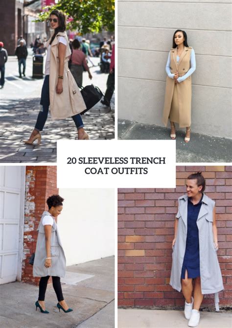 20 Gorgeous Outfits With Sleeveless Trench Coats Styleoholic