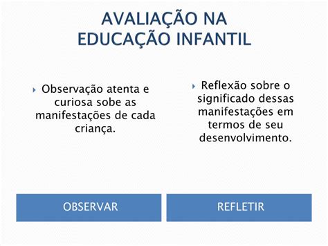 PPT A ARTE DE AVALIAR NA EDUCAÇÃO INFANTIL PowerPoint Presentation ID