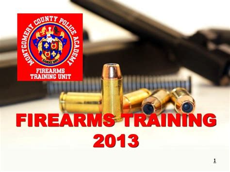 Ppt Firearms Training 2013 Powerpoint Presentation Free Download
