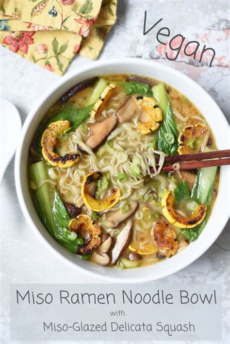 Miso Ramen With Miso Glazed Delicata Squash Recipe With Images