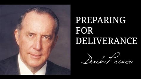 Preparing For Deliverance Derek Prince Youtube