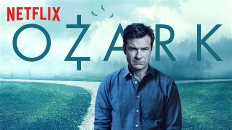 Ozark Temporada Na Netflix Data De Estreia Sinopse E Detalhes