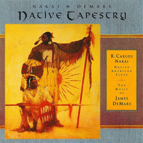 Native Tapestry R Carlos Nakai Canyon Records