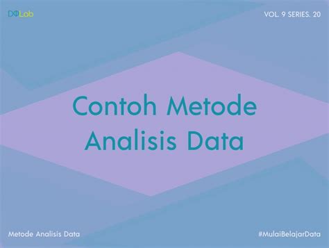 Contoh Metode Analisis Data Mengenal Lebih Dalam Analisis D My Xxx