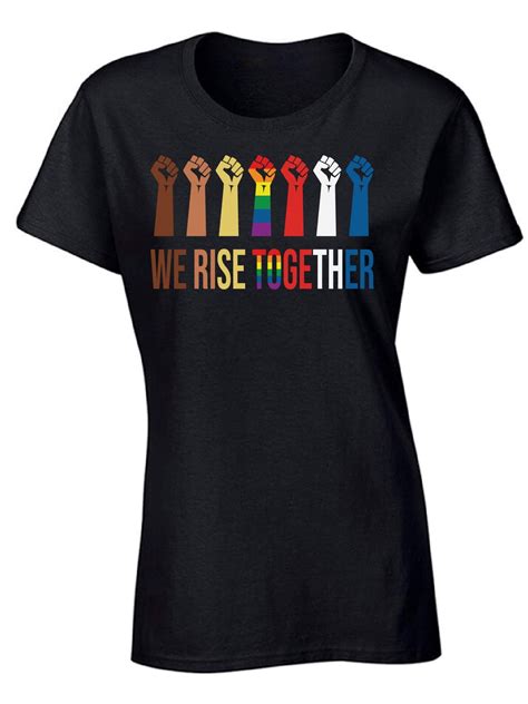 We Rise Together Shirt Blm T Shirt For Women Gay Pride Shirt Black