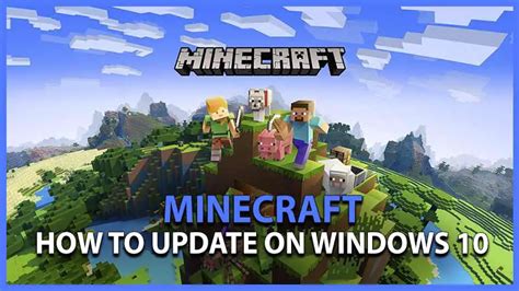 How To Update Minecraft On Windows 10 Manual Update Method Images And