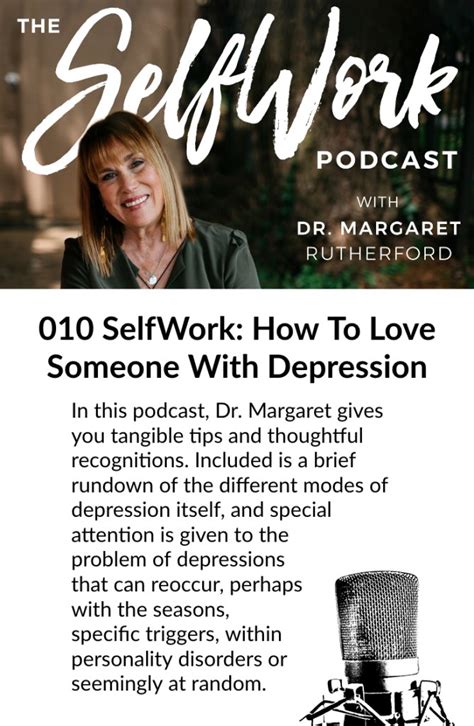 010 Selfwork How To Love Someone With Depression Dr Margaret Rutherford