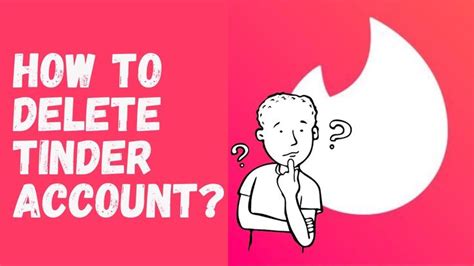 How To Delete Tinder Account Permanently For Mobile