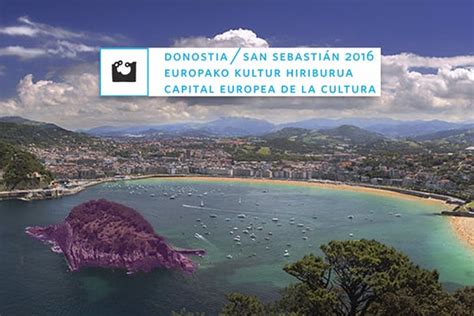 San Sebastián 2016 Capital Europea De La Cultura