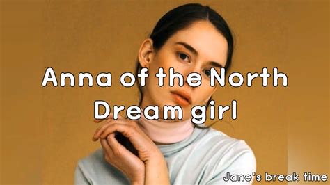 아이패드 광고 음악 Anna Of The North Dream Girl Lyrics Video 가사해석 Youtube
