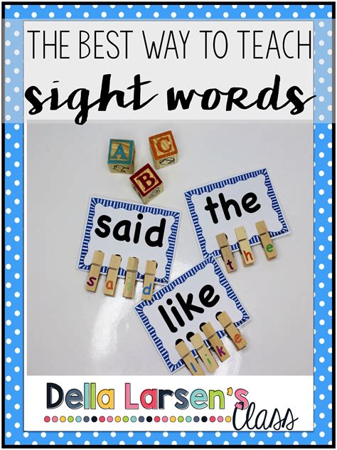 The Best Way To Teach Sight Words Sight Words Kindergarten Teaching