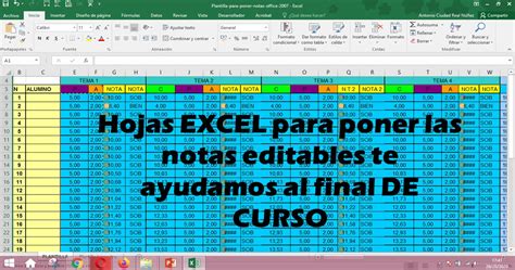 Hojas Excel Para Poner Las Notas Editables Te Ayudamos Al Final De