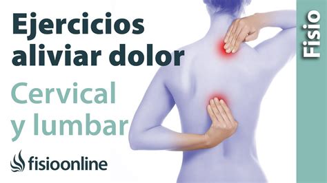 Ejercicio Para Aliviar Tus Dolores Lumbares Y Cervicales Youtube