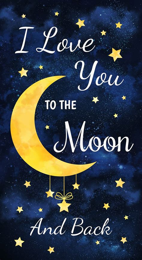 I Love You To The Moon And Back From Timeless Treasures Etsy