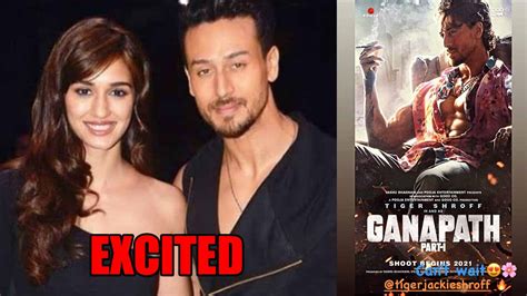 Tiger Shroff Excites Disha Patani Find Out Why