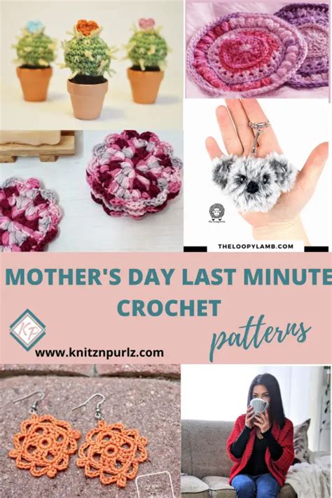 Mothers Day Last Minute Crochet Patterns Knitting Blog