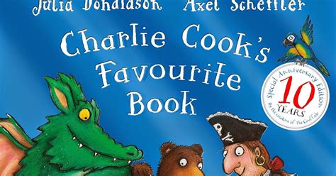 Charlie Cooks Favourite Book 10th Anniversary Edition By Julia