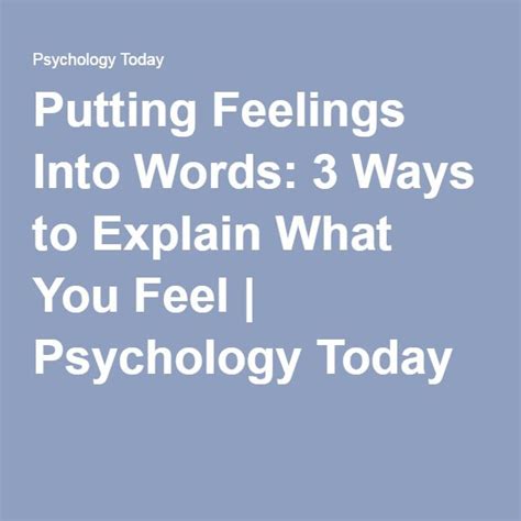 Putting Feelings Into Words 3 Ways To Explain What You Feel How Are