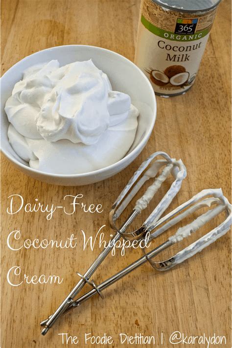 It's always a favorite and someone will inevitably ask you for the cool whip is not for everyone, but it is used for convenience making this a quick recipe. Dairy-Free Coconut Whipped Cream | The Foodie Dietitian ...