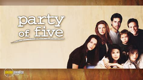 Rent Party Of Five 1994 2000 Tv Series Cinemaparadiso
