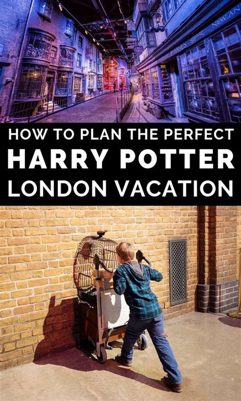 How To Plan The Perfect Harry Potter London Vacation London Vacation