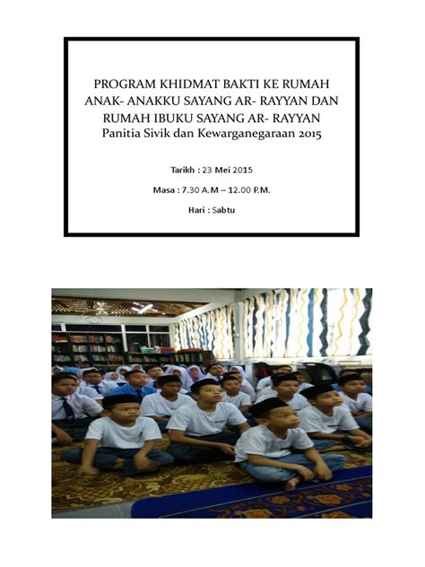 Penutup (mauidzoh hasanah / kultum) 7. Laporan Lawatan Rumah Anak Yatim